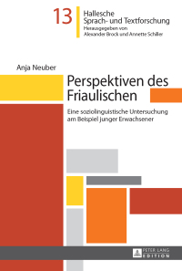 Imagen de portada: Perspektiven des Friaulischen 1st edition 9783631652947