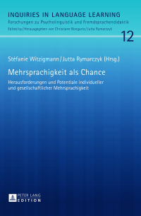 表紙画像: Mehrsprachigkeit als Chance 1st edition 9783631652763