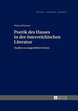 Cover image: Poetik des Hasses in der österreichischen Literatur 1st edition 9783631650356