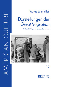 Immagine di copertina: Darstellungen der «Great Migration» 1st edition 9783631650271