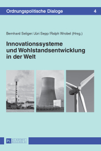 Titelbild: Innovationssysteme und Wohlstandsentwicklung in der Welt 1st edition 9783631650240