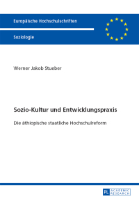 Titelbild: Sozio-Kultur und Entwicklungspraxis 1st edition 9783631650233