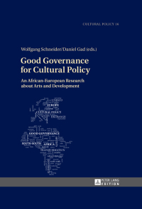 表紙画像: Good Governance for Cultural Policy 1st edition 9783631650196