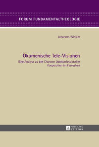 表紙画像: Oekumenische Tele-Visionen 1st edition 9783631650127