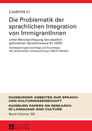 Cover image: Die Problematik der sprachlichen Integration von ImmigrantInnen 1st edition 9783631649879
