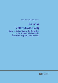 Immagine di copertina: Die reine Unterhaltsstiftung 1st edition 9783631652077