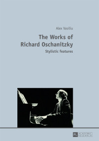 Cover image: The Works of Richard Oschanitzky 1st edition 9783631651933