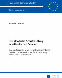 Immagine di copertina: Der staatliche Schutzauftrag an oeffentlichen Schulen 1st edition 9783631651728