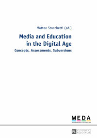 Imagen de portada: Media and Education in the Digital Age 1st edition 9783631651544