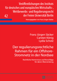 Cover image: Der regulierungsrechtliche Rahmen fuer ein Offshore-Stromnetz in der Nordsee 1st edition 9783631651476