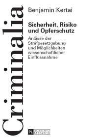 Cover image: Sicherheit, Risiko und Opferschutz 1st edition 9783631651407