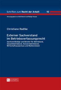 Cover image: Externer Sachverstand im Betriebsverfassungsrecht 1st edition 9783631651353