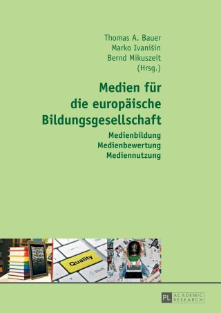 صورة الغلاف: Medien fuer die Europaeische Bildungsgesellschaft 1st edition 9783631651179