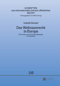 Cover image: Das Weltraumrecht in Europa 1st edition 9783631651162