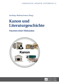 Titelbild: Kanon und Literaturgeschichte 1st edition 9783631651117