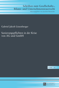 Titelbild: Sanierungspflichten in der Krise von AG und GmbH 1st edition 9783631651056