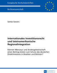 Cover image: Internationales Investitionsrecht und lateinamerikanische Regionalintegration 1st edition 9783631650646