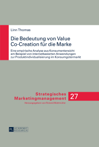 Imagen de portada: Die Bedeutung von Value Co-Creation fuer die Marke 1st edition 9783631650448