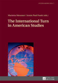 Cover image: The International Turn in American Studies 1st edition 9783631647998