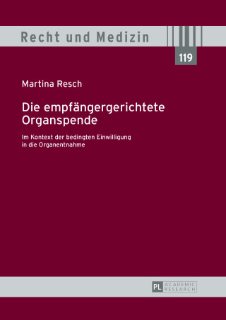 Cover image: Die empfaengergerichtete Organspende 1st edition 9783631649756