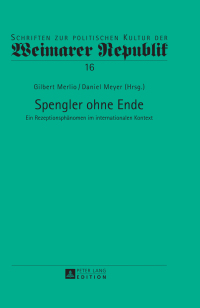 Omslagafbeelding: Spengler ohne Ende 1st edition 9783631649701