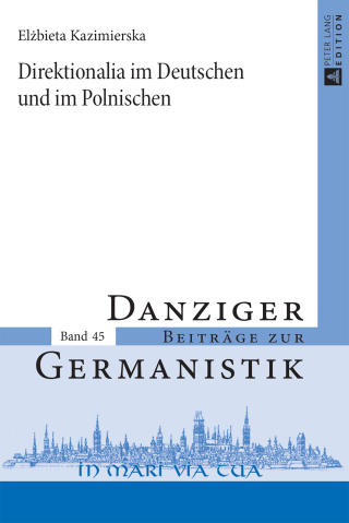 Omslagafbeelding: Direktionalia im Deutschen und im Polnischen 1st edition 9783631649657
