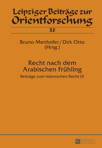 Cover image: Recht nach dem Arabischen Fruehling 1st edition 9783631649534