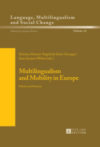 صورة الغلاف: Multilingualism and Mobility in Europe 1st edition 9783631648926