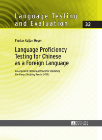 Cover image: Language Proficiency Testing for Chinese as a Foreign Language 1st edition 9783631648919