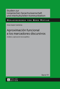 Cover image: Aproximación funcional a los marcadores discursivos 1st edition 9783631648605