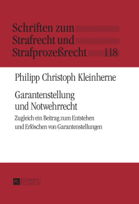 Cover image: Garantenstellung und Notwehrrecht 1st edition 9783631648445