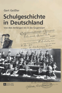 Imagen de portada: Schulgeschichte in Deutschland 2nd edition 9783631648346