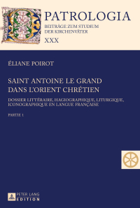 Titelbild: Saint Antoine le Grand dans l’Orient chrétien 1st edition 9783631648223