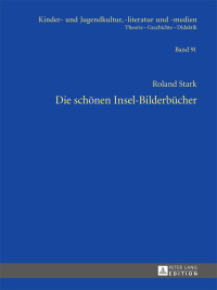 Cover image: Die schoenen Insel-Bilderbuecher 1st edition 9783631647301