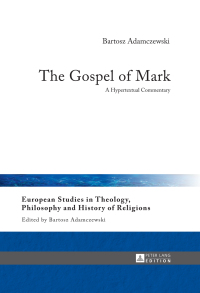 صورة الغلاف: The Gospel of Mark 1st edition 9783631647158