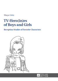 Cover image: TV-Hero(in)es of Boys and Girls 1st edition 9783631647097