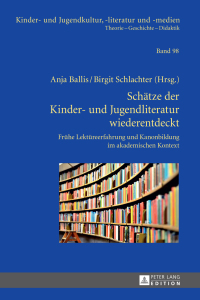 Cover image: Schaetze der Kinder- und Jugendliteratur wiederentdeckt 1st edition 9783631646991