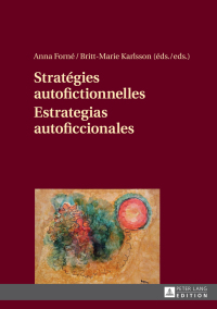 Titelbild: Stratégies autofictionnelles- Estrategias autoficcionales 1st edition 9783631646939