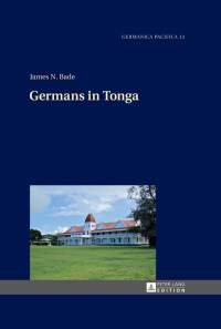 Titelbild: Germans in Tonga 1st edition 9783631646878