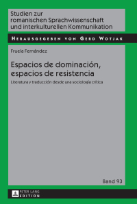 Cover image: Espacios de dominación, espacios de resistencia 1st edition 9783631646335