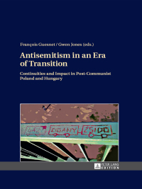 Imagen de portada: Antisemitism in an Era of Transition 1st edition 9783631646298