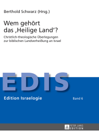 表紙画像: Wem gehoert das «Heilige Land»? 1st edition 9783631641644