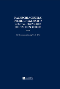 صورة الغلاف: Nachschlagewerk des Reichsgerichts - Gesetzgebung des Deutschen Reichs 1st edition 9783631641439