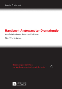 Titelbild: Handbuch Angewandter Dramaturgie 1st edition 9783631641385