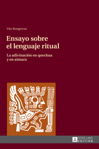 Cover image: Ensayo sobre el lenguaje ritual 1st edition 9783631644249