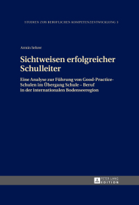 Imagen de portada: Sichtweisen erfolgreicher Schulleiter 1st edition 9783631643983