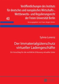 Immagine di copertina: Der Immaterialgueterschutz virtueller Ladengeschaefte 1st edition 9783631643792