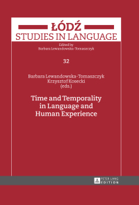 صورة الغلاف: Time and Temporality in Language and Human Experience 1st edition 9783631643396