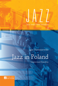 表紙画像: Jazz in Poland 1st edition 9783631643198