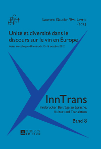 Titelbild: Unité et diversité dans le discours sur le vin en Europe 1st edition 9783631643068